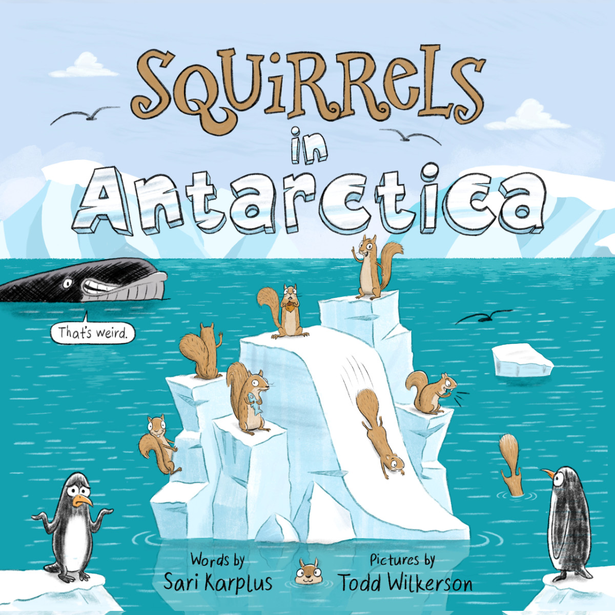 Squirrels in Antarctica book cover image